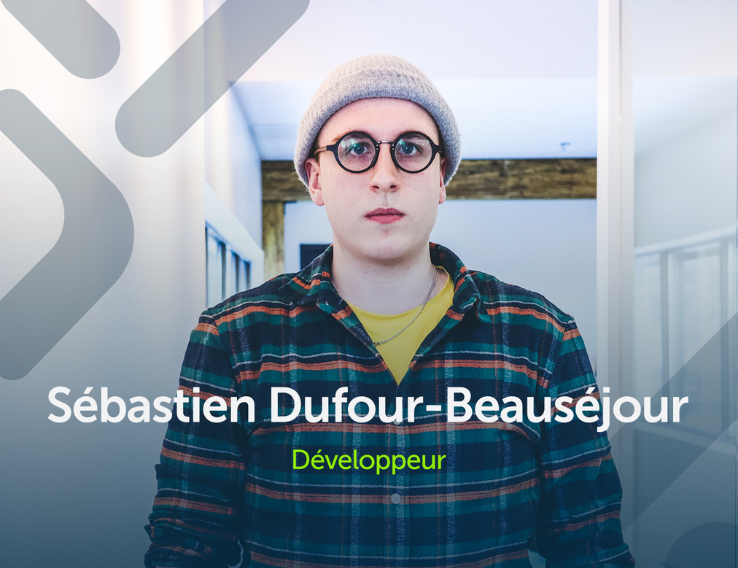 Sébastien Dufour-Beauséjour, Développeur chez Nexapp